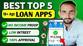 Best Top 5 18+ Age Loan App | Top 5 Loan App In India | Top 5 Loan App | Loan App Fast Approval 2024