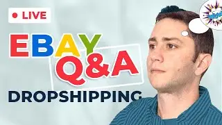 Live eBay Dropshipping Q&A with Nahar Geva
