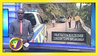 Frustration Grows Over Gordon Town Road Breakaway in Jamaica | TVJ News
