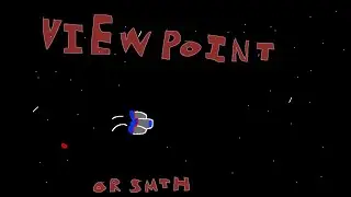 viewpoint or smth