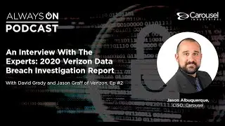 An Interview With The Experts: 2020 Verizon Data Breach Investigation Report