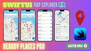 Nearby Places Pro: Built with SwiftUI 📍