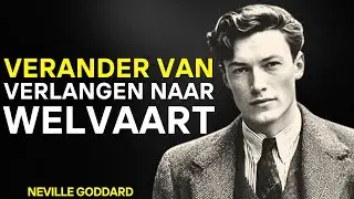 Het Bewustzijn van Rijkdom: 12 Tijdloze Geldregels om Rijk te Worden | Neville Goddard Leraar