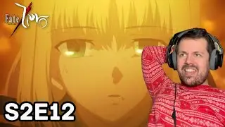 Fate/Zero Season 2 FINALE Episode 12 REACTION!! | FATE/ZERO!