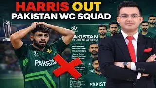 Pakistan WC Squad Announced 🔥 Harris Rauf out from the wolrd cup