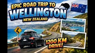 ROADTRIP. TO WELLINGTON