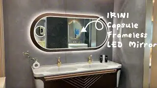 IRINI Capsule Frameless Custom LED Mirror