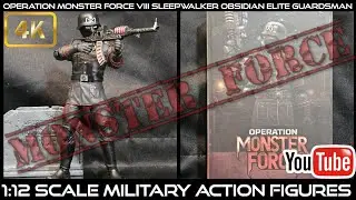 Operation Monster Force VIII Sleepwalker Obsidian Elite Guardsman 1:12 Scale Military Action Figures