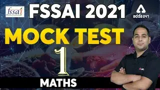 FSSAI Recruitment 2021 | FSSAI Maths Classes | Mock test 1