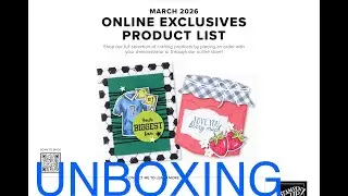 March 2026 On-Line Exclusives Unboxing PLUS the New Stampin Positioner