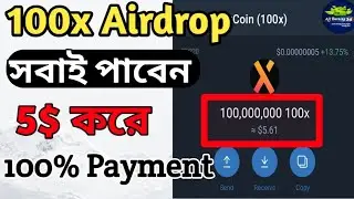 100x coin New Airdrop | 100x Airdrop payment prof | Airdrop income bangla titular by All Earning 36