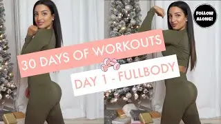 Full Body 40 Min Workout (DAY 1) | 30 Days of Workouts (FITmas)