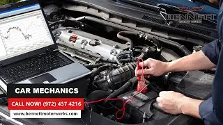 Car Mechanics Dallas TX 📞 972-437-4216 | Bennett Motor Werks Dallas TX
