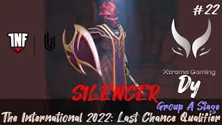 Infamous Gaming vs Xtreme Gaming (Dy - SILENCER) - TI 2022 LCQ: Group B Game 2