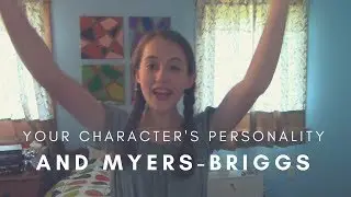 Character Personality: The Myers-Briggs Test