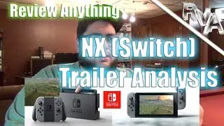 Nintendo NX (Switch) In Depth Trailer Analysis! - Review Anything