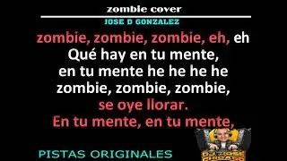ZOMBIE EN ESPANOL VERSION CUMBIA   SIN VOZ   JOSE D GONZALEZ   DJ JOSE CHICAGO KARAOKE