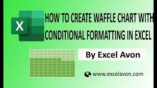 Waffle Chart Excel Tutorial | Conditional Formatting Trick