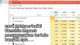 cara memperbaiki Genshin Impact menggunakan terlalu banyak cpu (genshin impact high CPU usage)