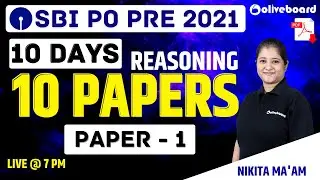 SBI PO 2021 Reasoning | 10 Days 10 Papers | SBI PO Pre Reasoning Mock Test | Mock - 1 | Nikita Ma'am