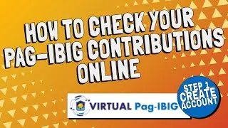 Виртуальный Pag-IBIG || Как создать учетную запись для просмотра вкладов Pag-IBIG, MP2 и займов в...