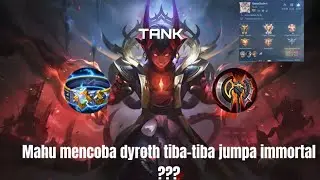 DYROTH MELAWAN EXP YANG PALING META DAN JUNGLER IMMO HMM PELIKNYAA?