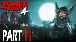 Zombie Army 4: DEAD WAR - Blood Count Season Pass 1 DLC - Part 11