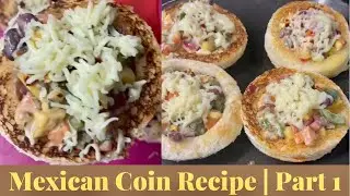 Mexican Coin Recipe |Part 1| #shorts #youtubeshorts #snack #food #recipe #appetizer #mexican #coin