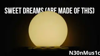Sweet Dreams (Are Made of This) (Cover)