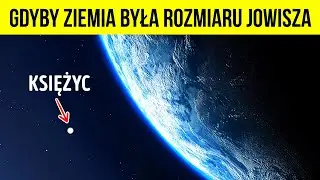Co By, Gdyby Ziemia Była 10 Razy Większa