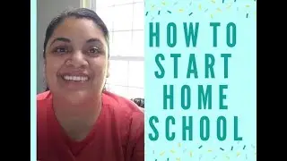 5 Steps On How to  Start Homeschooling - Vlog 104