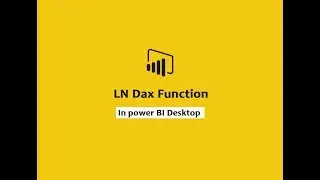 LN function (DAX) - DAX function LN In Power BI Desktop