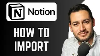 How To Import in Notion | Notion CSV/PDF/Word import | Notion Tutorial