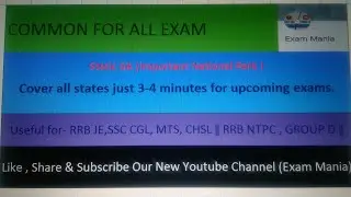 Static Gk( Important National Park) - cover all states just in 3-4 minutes for Upcoming Exam.
