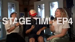 STAGE TIME EP 4 - Benedict Cork & Hannah Grace