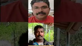 'വക്കീലിനെ കണ്ട് സംസാരിക്കാമെന്ന് പറഞ്ഞു, വീഡിയോ വൈറൽ ആയത് കൊണ്ട് പുറത്തിറങ്ങേണ്ടയെന്ന് പറഞ്ഞു'