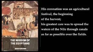 The Wisdom of the Egyptians 💡 By Brian Brown. FULL Audiobook