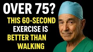 Over 75? THIS 60-Second Exercise Is Better Than Walking &mdash; Surgeon Approved! #viralvideo 