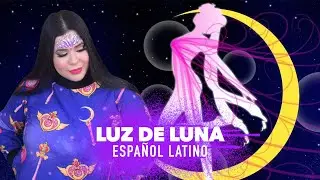 Luz de luna-Sailor Moon full op/Amanda Flores (Cover español latino)