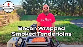 Bacon Wrapped Pork Tenderloins on the Weber Smokey Mountain