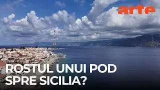Podul care divizează Italia | ARTE.tv Documentare