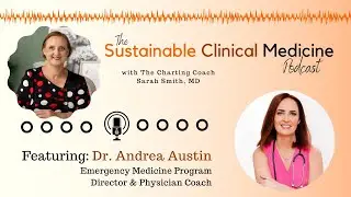 The Journey of a Change Maker in Medicine Dr. Andrea Austin's Story. Episode 155