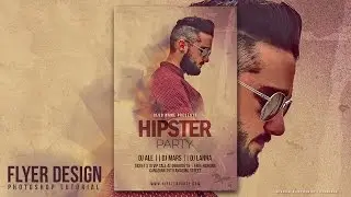 How to Design a Hipster Party Flyer In Photohsop