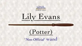 Non-Official Lily Evans (Potter) Wand