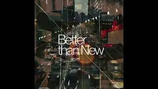 BETTER THAN NEW (Alternative/Taglish Rap Version) - ZamuRi Music (Official Audio 2025)