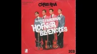 Chris Rea - Blues for Janice