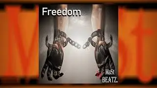 Freedom (150bpm) //Prod. by MaSt// #beats #mastbeatz
