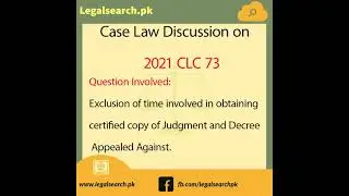 Case Law Discussion on 2021 CLC 73 titled as Mst. ANEELA ZEHRA Versus KALEEM HAIDER and 10 others