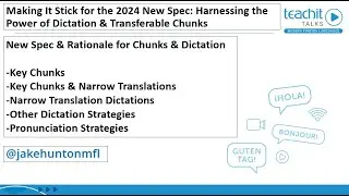Dictation and transferable chunks - Jake Hunton - Teachit Talks 2022