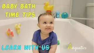 Bathtime tips for babies - Learn with us | Aaquatics